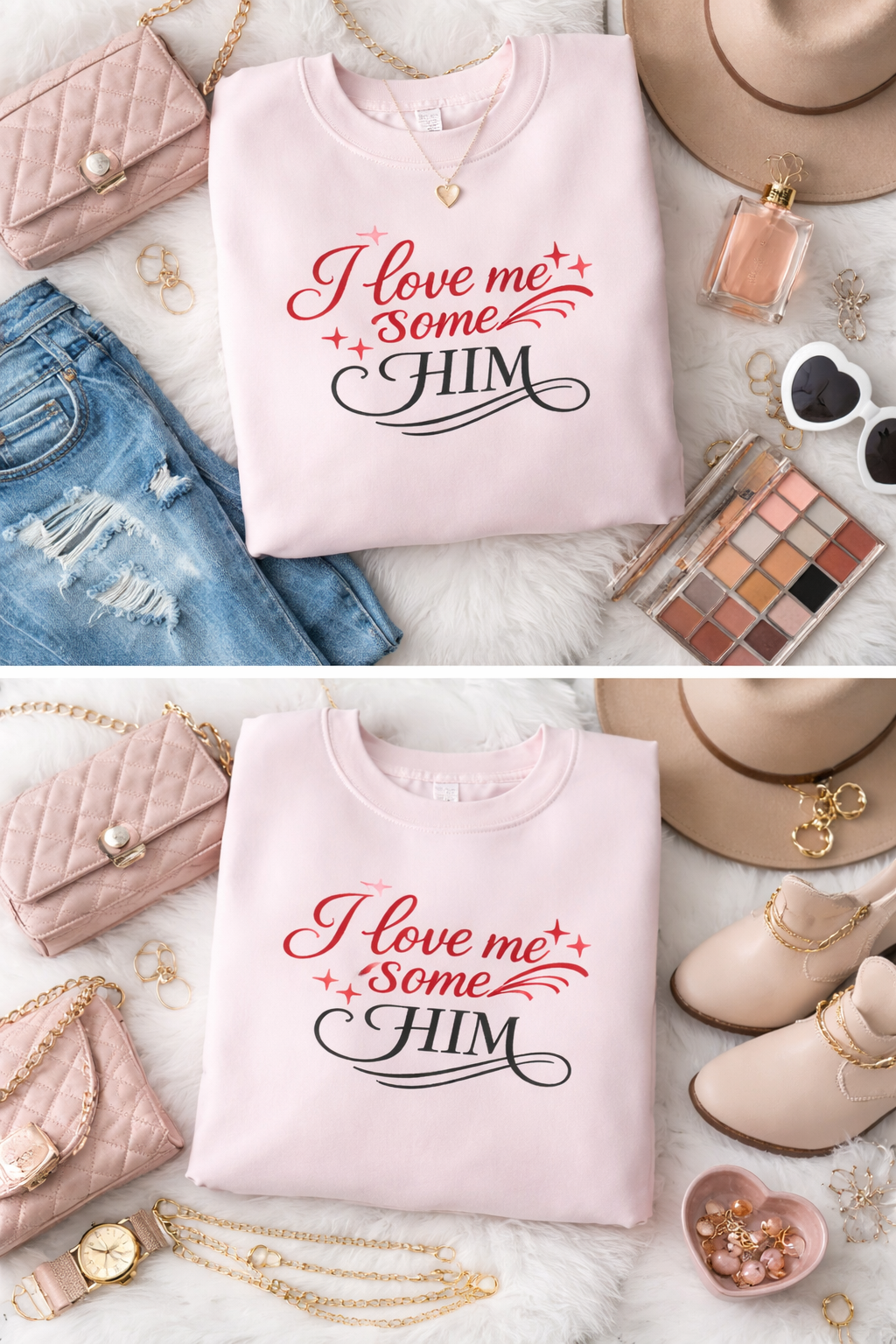 π βI Love Me Some HIMβ Sweatshirt π